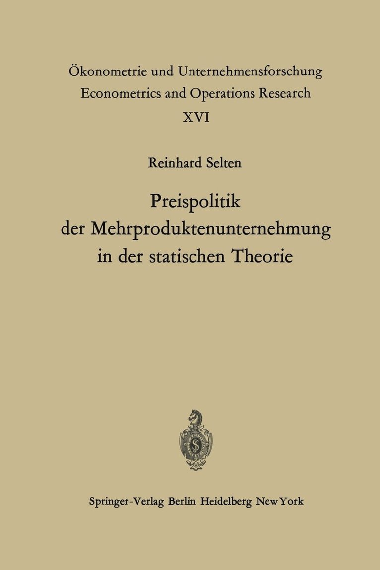 Preispolitik der Mehrproduktenunternehmung in der statischen Theorie