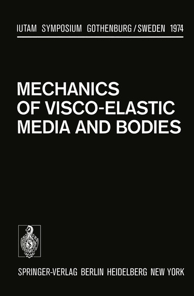 J. Hult - Mechanics of Visco-Elastic Media and Bodies, Häftad