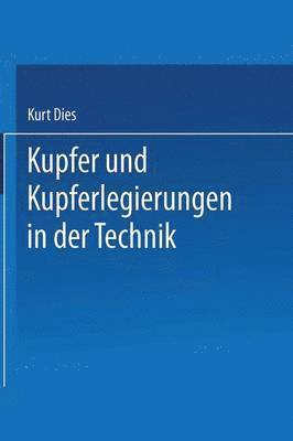 bokomslag Kupfer und Kupferlegierungen in der Technik