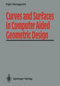 bokomslag Curves and Surfaces in Computer Aided Geometric Design