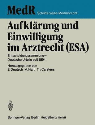 bokomslag Aufklrung und Einwilligung im Arztrecht (ESA)