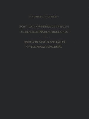 bokomslag Acht- und Neunstellige Tabellen zu den Elliptischen Funktionen / Eight and Nine Place Tables of Elliptical Functions