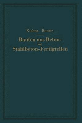 bokomslag Bauten aus Beton- und Stahlbeton-Fertigteilen