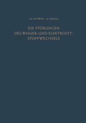 Die Störungen des Wasser- und Elektrolytstoffwechsels