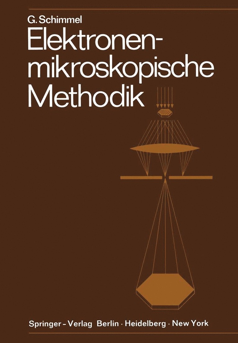 Gerhard Schimmel - Elektronenmikroskopische Methodik, Häftad