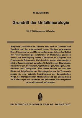 H.W. Delank, H. W. Delank - Grundriß der Unfallneurologie, Häftad