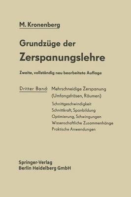 Max Kronenberg - Grundzüge der Zerspanungslehre, Häftad