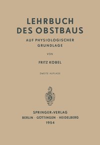 bokomslag Lehrbuch des Obstbaus auf Physiologischer Grundlage