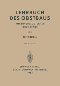 bokomslag Lehrbuch des Obstbaus auf Physiologischer Grundlage