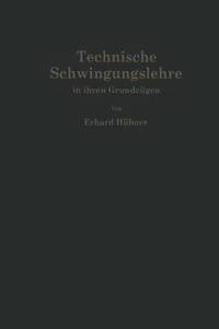 bokomslag Technische Schwingungslehre in ihren Grundzgen