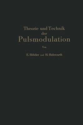 bokomslag Theorie und Technik der Pulsmodulation