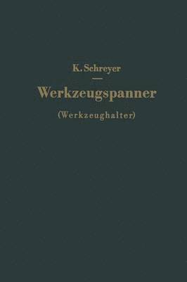 Werkzeugspanner (Werkzeughalter) 1