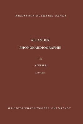 Atlas der Phonokardiographie 1