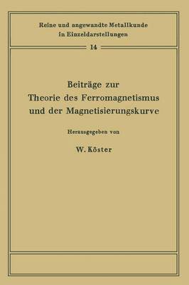 bokomslag Beitrge zur Theorie des Ferromagnetismus und der Magnetisierungskurve