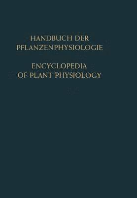 bokomslag Genetische Grundlagen Physiologischer Vorgnge  Konstitution der Pflanzenzelle / Genetic Control of Physiological Processes  The Constitution of the Plant Cell