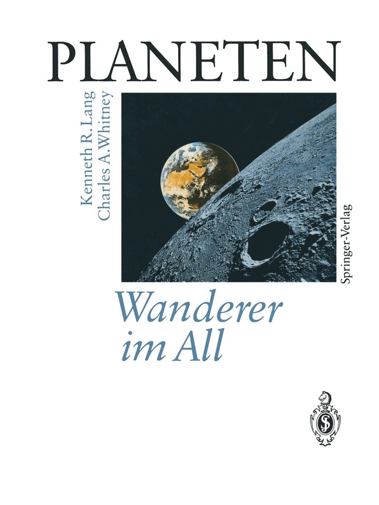 Kenneth R. Lang, Charles A. Whitney, Kenneth Lang, Charles A. Whitney - PLANETEN Wanderer im All, Häftad