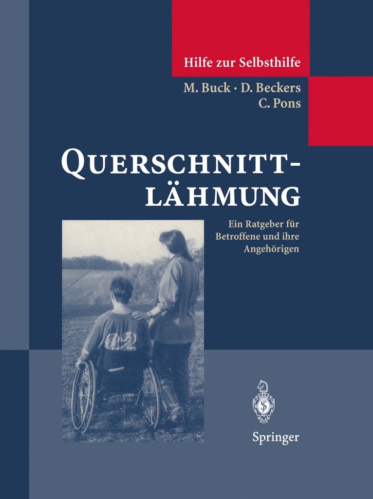 Math Buck, Dominiek Beckers, Cees Pons - Querschnittlähmung, Häftad