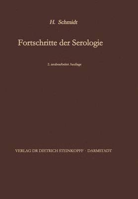 Fortschritte der Serologie 1