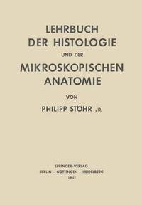 bokomslag Lehrbuch der Histologie und der Mikroskopischen Anatomie des Menschen