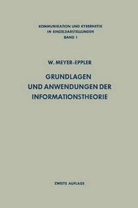bokomslag Grundlagen und Anwendungen der Informationstheorie