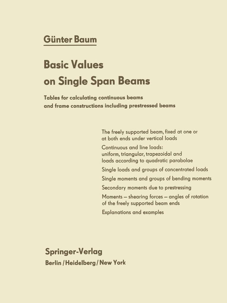 G. Baum - Basic Values on Single Span Beams, Häftad
