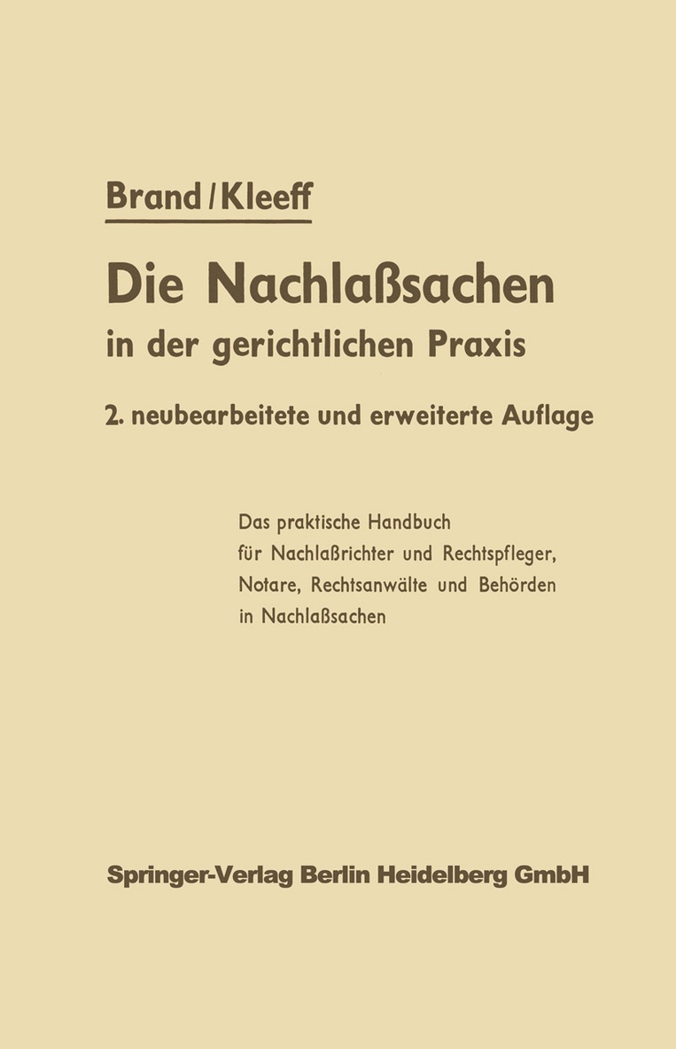 Die Nachlasachen in der gerichtlichen Praxis 1