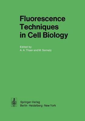 Fluorescence Techniques in Cell Biology 1