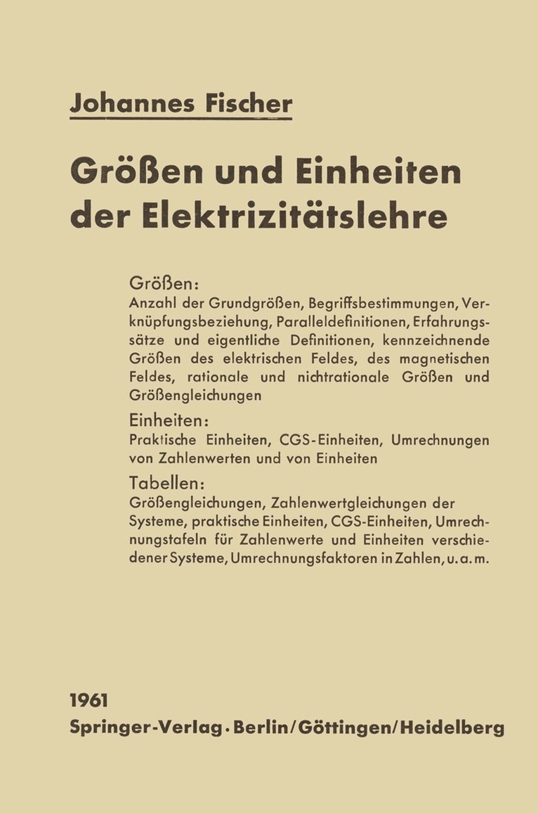Johannes Fischer - Größen und Einheiten der Elektrizitätslehre, Häftad
