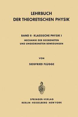 Lehrbuch Der Theoretischen Physik 1