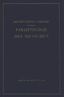 Praktischer Leitfaden der Parasitologie des Menschen