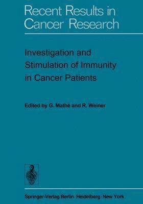 bokomslag Investigation and Stimulation of Immunity in Cancer Patients