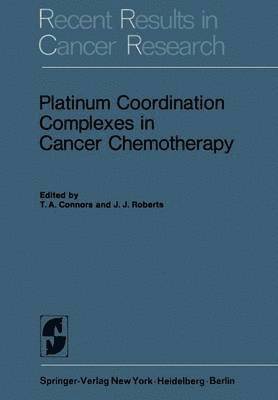 bokomslag Platinum Coordination Complexes in Cancer Chemotherapy