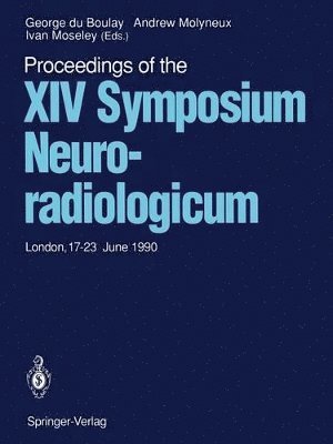 George du Boulay, Andrew Molyneux, Ivan Moseley, George Du Boulay - Proceedings of the XIV Symposium Neuroradiologicum, Häftad