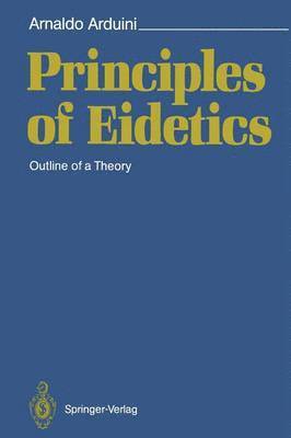 Principles of Eidetics 1