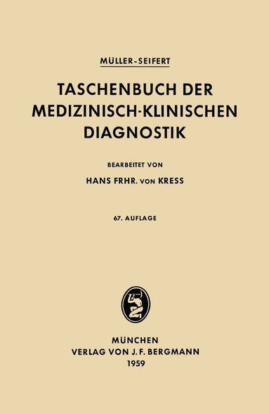 Friedrich Müller, Otto Seifert - Taschenbuch der Medizinisch-Klinischen Diagnostik, Häftad