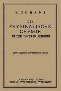 bokomslag Die Physikalische Chemie in der Inneren Medizin