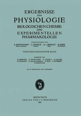Ergebnisse der Physiologie Biologischen Chemie und Experimentellen Pharmakologie 1