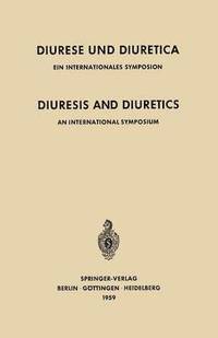bokomslag Diuresis and Diuretics / Diurese und Diuretica