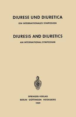 Diuresis and Diuretics / Diurese und Diuretica 1
