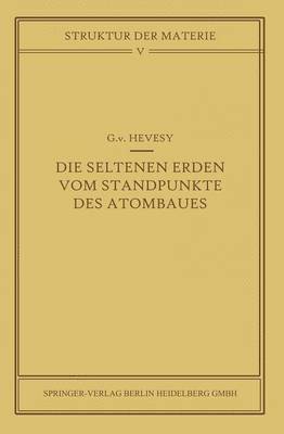 Die seltenen Erden vom Standpunkte des Atombaus