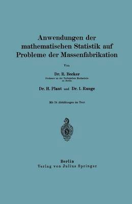 bokomslag Anwendungen der mathematischen Statistik auf Probleme der Massenfabrikation