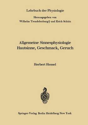 bokomslag Allgemeine Sinnesphysiologie Hautsinne, Geschmack, Geruch