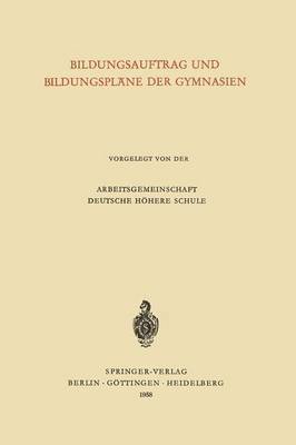 bokomslag Bildungsauftrag und Bildungsplne der Gymnasien