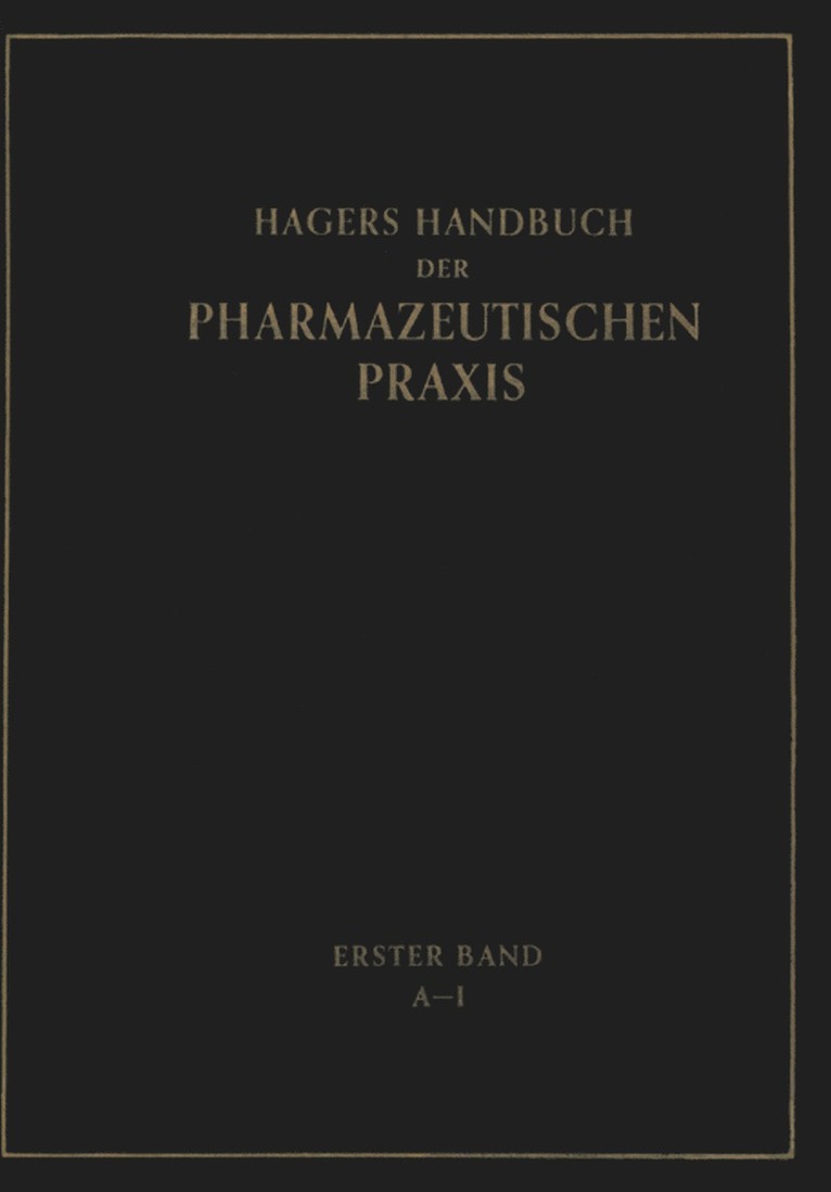 Hagers Handbuch der Pharmazeutischen Praxis