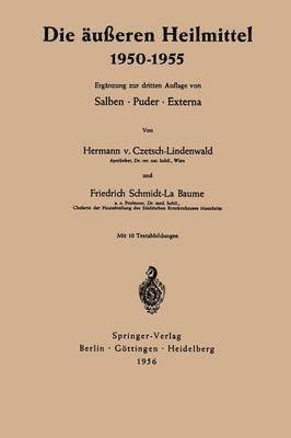 bokomslag Die äußeren Heilmittel 1950-1955