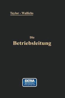 bokomslag Die Betriebsleitung inbesondere der Werksttten