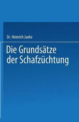 bokomslag Die Grundstze der Schafzchtung