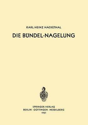 Die Bndel-Nagelung 1