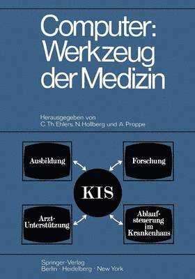C.Th. Ehlers, N. Hollberg, A. Proppe, C. Th Ehlers, C. Th. Ehlers - Computer: Werkzeug der Medizin, Häftad