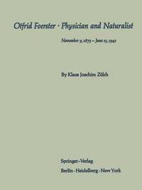 bokomslag Otfrid Foerster · Physician and Naturalist